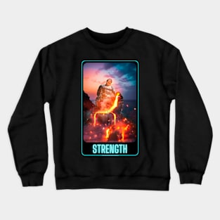 Strength Crewneck Sweatshirt